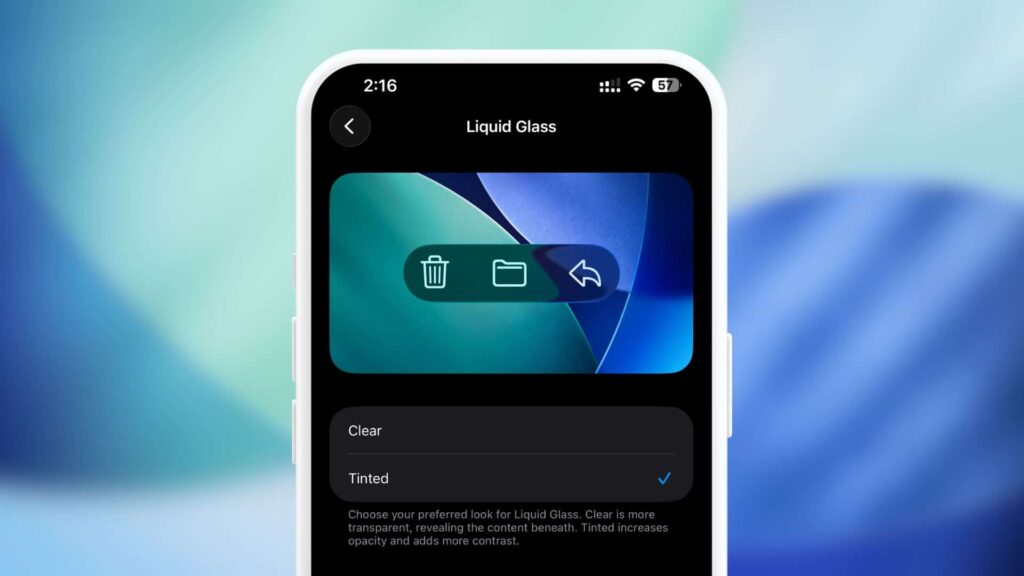 Clear or Tinted Liquid Glass